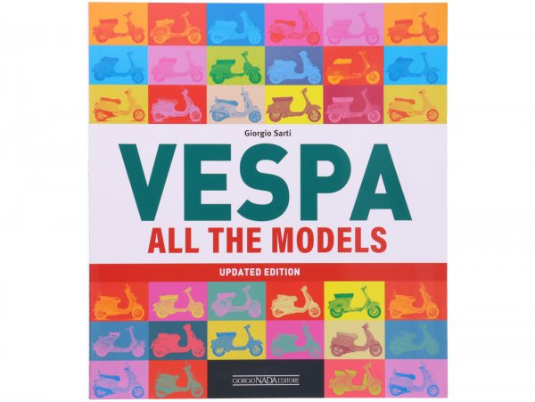 Libro - "Vespa, todos los modelos" de Giorgio Sarti-(2023), Inglés, 303 páginas