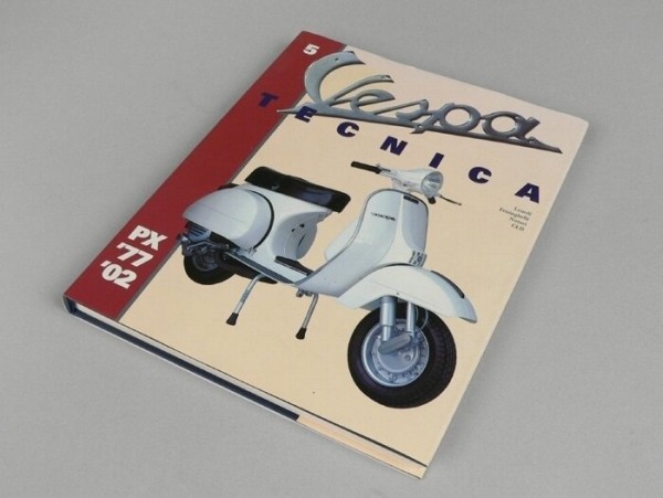 Buch -Vespa Tecnica V 1977-2002- Italienisch