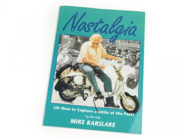 Libro -Nostalgia di Mike Karslake- inglese, 50 pagine, copertina morbida