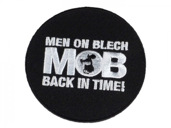 Aufnäher -MOB – Men on Blech – back in time-