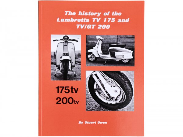 Libro -LA GUIDA ALLA STORIA DELLA LAMBRETTA  TV 175 AND TV / GT 200 La serie storica della Lambretta- A4, 40 pagine, inglese di Stuart Owen