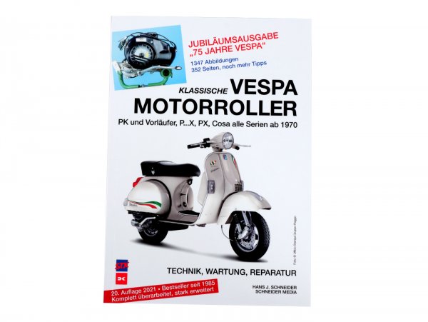 Book Repair Manual -STX Classic Vespa Scooters- Vespa PX, PK and Cosa from 1970 - 15th Edition - german language